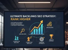 Ultimate Backlinks SEO Strategy: Rank Higher in 2026 Infographic illustrating an ultimate backlinks SEO strategy to rank higher, featuring authority link building, guest posting, digital PR outreach, niche-relevant backlinks, content marketing, internal linking structure, competitor backlink analysis, and improved search engine rankings with rising traffic graphs.